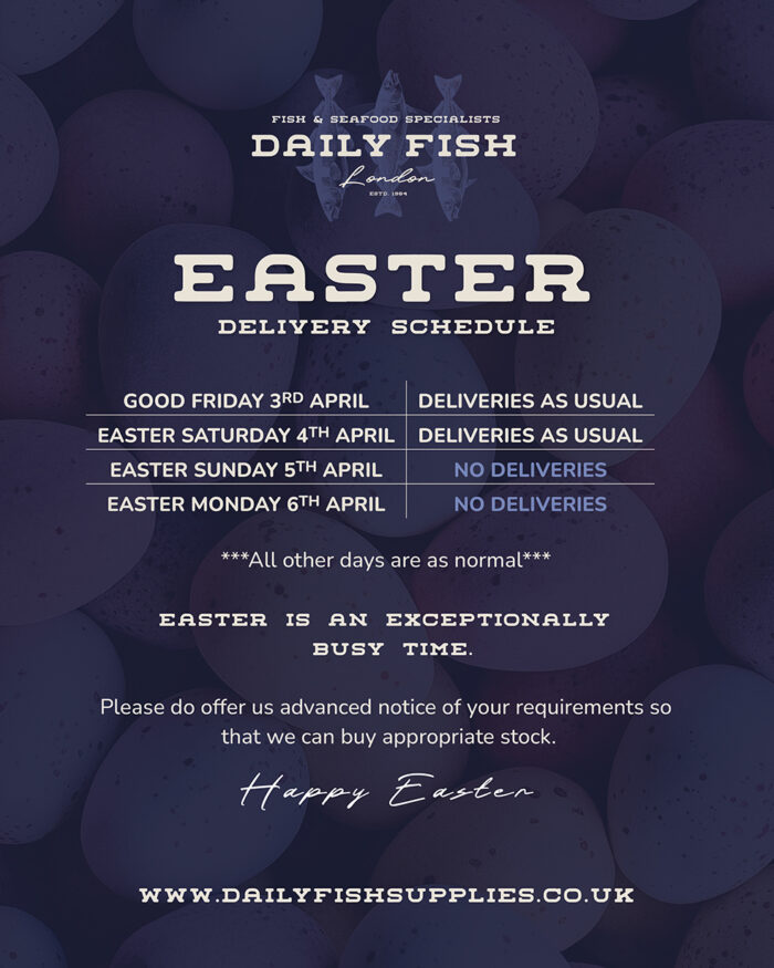 Easter Delivery Schedule From Daily Fish 2026