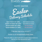 Easter Delivery Schedule
